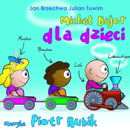 MICHAŁ BAJOR DLA DZIECI CD