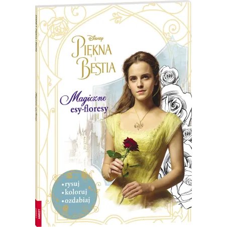 DISNEY PIĘKNA I BESTIA. MAGICZNE ESY-FLORESY - Ameet