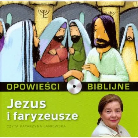 JEZUS I FARYZEUSZE OPOWIEŚCI BIBLIJNE AUDIOBOOK CD MP3