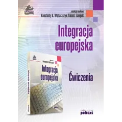 INTEGRACJA EUROPEJSKA ĆWICZENIA - Poltext