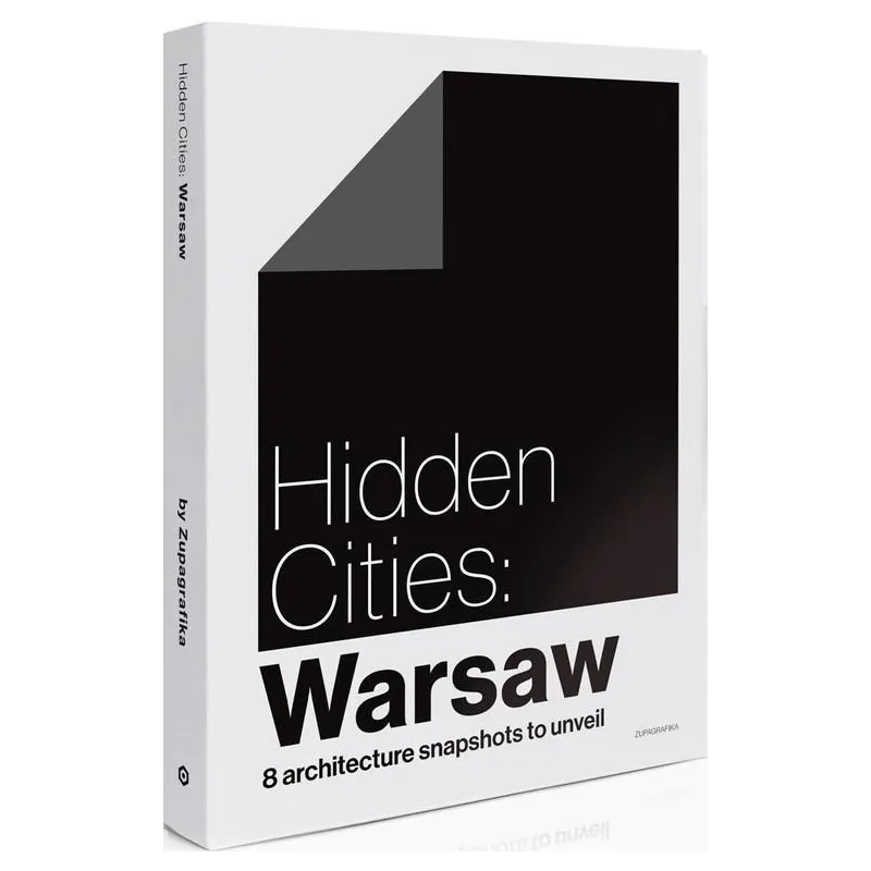 HIDDEN CITIES: WARSAW