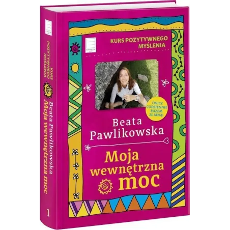 Moja Wewnętrzna Moc Moja Wewnętrzna Moc