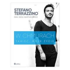 W chmurach. Taniec moje życie Stefano Terrazzino,Ewa Anna Baryłkiewicz