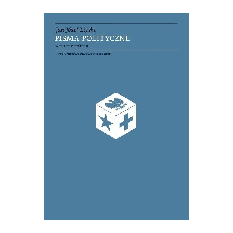 PISMA POLITYCZNE. WYBÓR