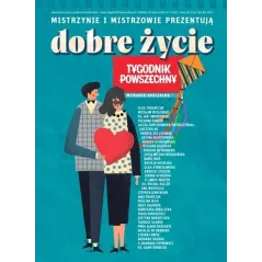 DOBRE ŻYCIE. TYGODNIK POWSZECHNY. WYDANIE SPECJALNE 29 LIPCA 2020