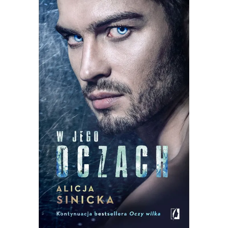 W JEGO OCZACH Alicja Sinicka - Kobiece