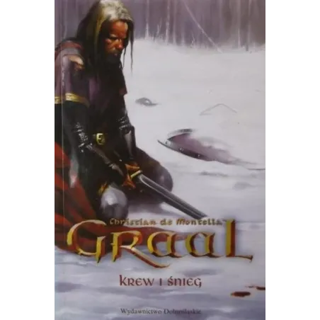 GRAAL KREW I ŚNIEG De Montella Christian - Dolnośląskie