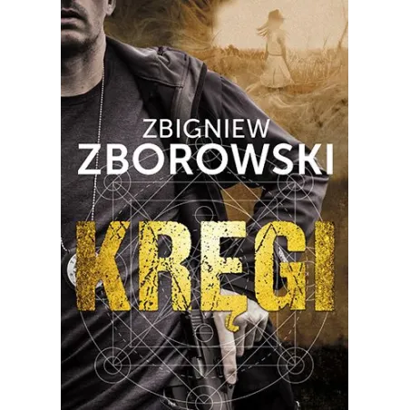 KRĘGI Zbigniew Zborowski - Znak Literanova