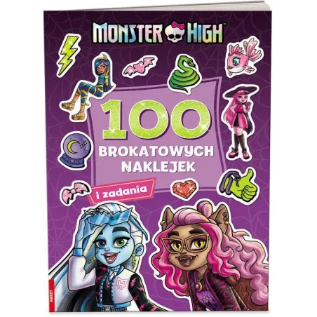 MONSTER HIGH. 100 BROKATOWCYH NAKLEJEK