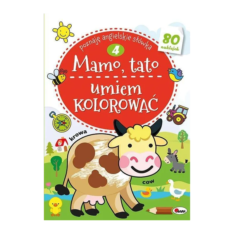MAMO, TATO, UMIEM KOLOROWAĆ. POZNAJĘ ANGIELSKIE SŁÓWKA 4