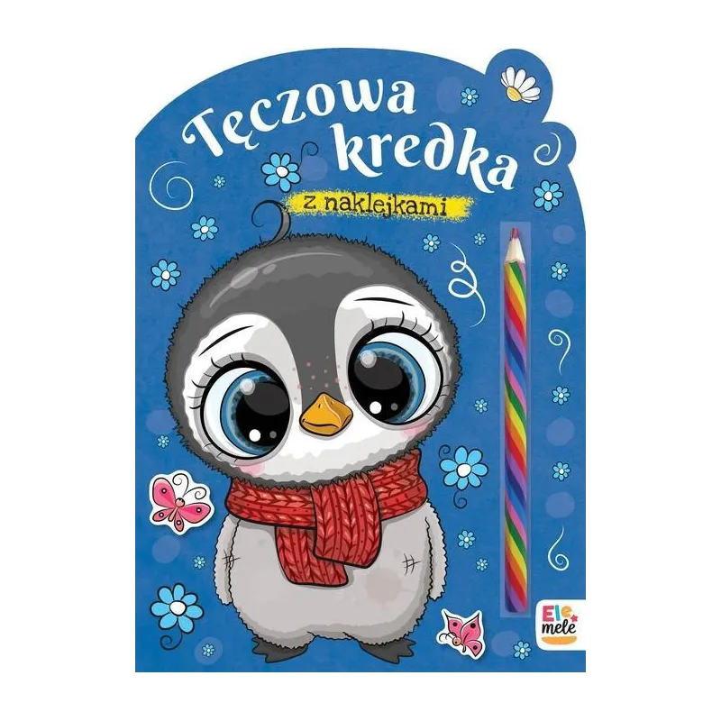 PINGWINEK. TĘCZOWA KREDKA. KOLOROWANKA Z NAKLEJKAMI