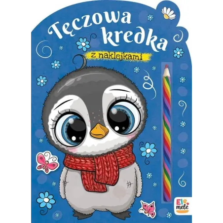 PINGWINEK. TĘCZOWA KREDKA. KOLOROWANKA Z NAKLEJKAMI