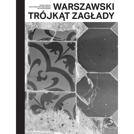 Jacek Leociak,Zofia Waślicka-Żmijewska
