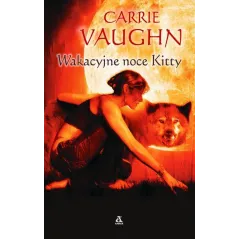 WAKACYJNE NOCE KITTY Carrie Vaughn - Amber