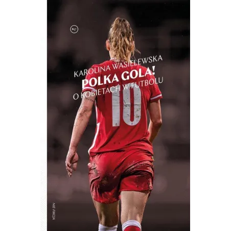 POLKA GOLA! O KOBIETACH W FUTBOLU