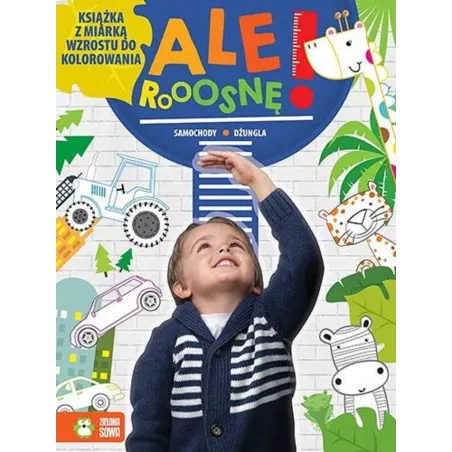 SAMOCHODY DŻUNGLA ALE ROOOSNĘ 1+ - Zielona Sowa