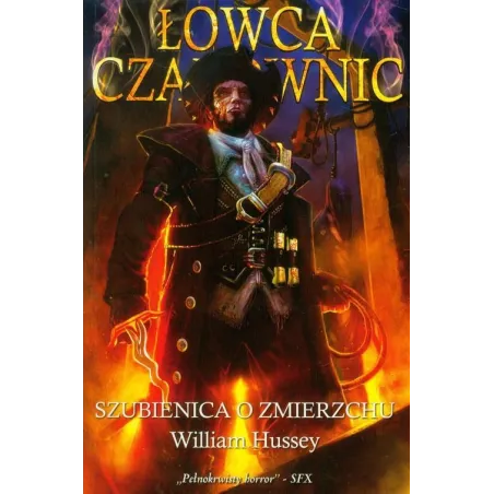 Szubienica O Zmierzchu. Łowca Czarownic Szubienica O Zmierzchu. Łowca Czarownic