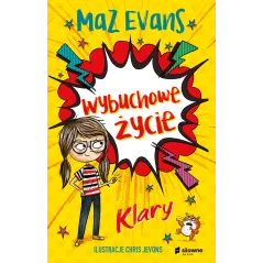 WYBUCHOWE ŻYCIE KLARY
