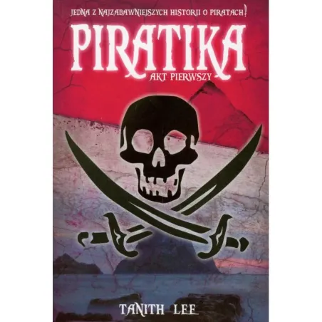 PIRATIKA. AKT PIERWSZY