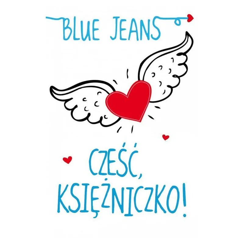 CZEŚĆ, KSIĘŻNICZKO!