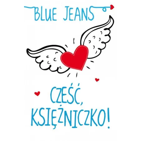 CZEŚĆ, KSIĘŻNICZKO!