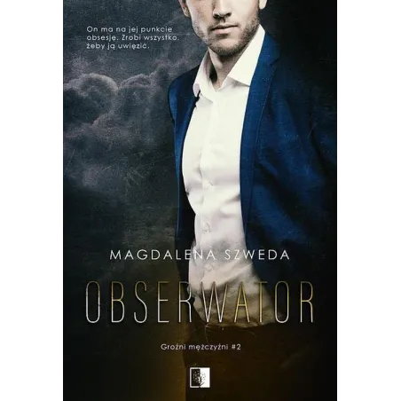 Obserwator. Groźni Mężczyźni 2