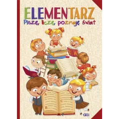 ELEMENTARZ PISZĘ LICZĘ POZNAJĘ ŚWIAT