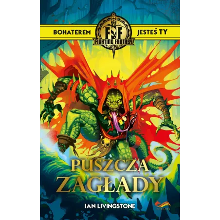 Fighting Fantasy. Puszcza Zagłady Fighting Fantasy. Puszcza Zagłady