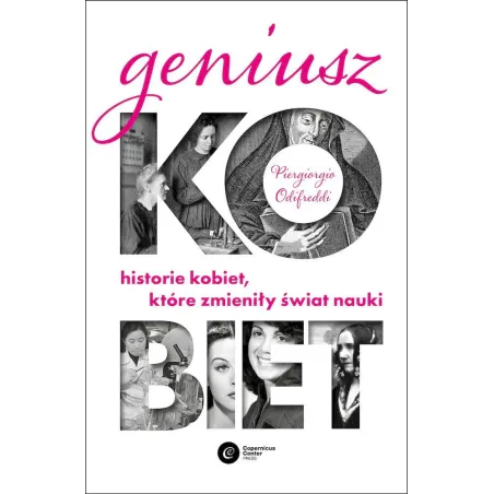 Geniusz Kobiet. Krótka Historia Kobiecej Nauki Geniusz Kobiet. Krótka Historia Kobiecej Nauki