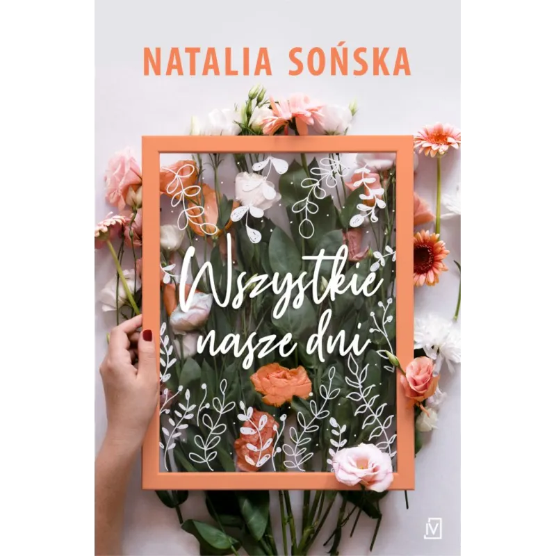 WSZYSTKIE NASZE DNI Natalia Sońska