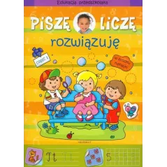 PISZĘ LICZĘ ROZWIĄZUJĘ. 