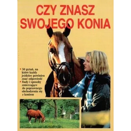 CZY ZNASZ SWOJEGO KONIA