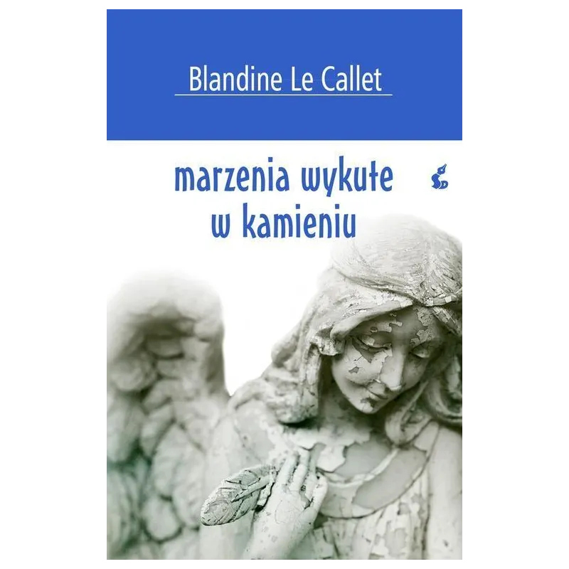 MARZENIA WYKUTE W KAMIENIU