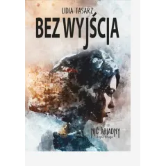 BEZ WYJŚCIA