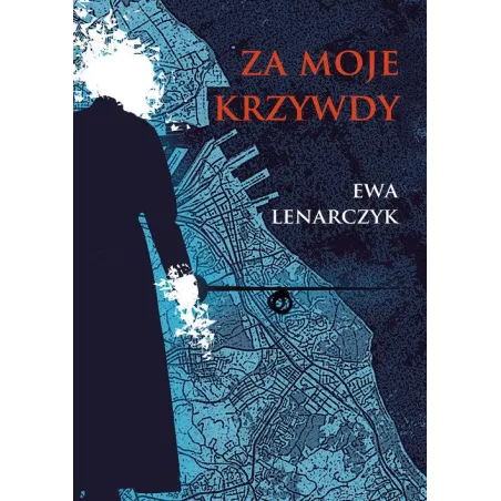 ZA MOJE KRZYWDY