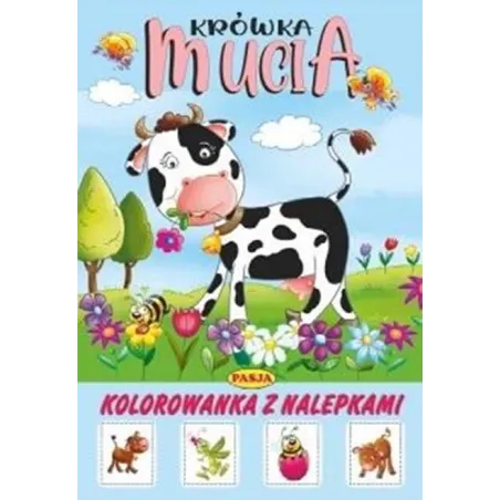 Krówka Mucia. Kolorowanka Z Naklejkami