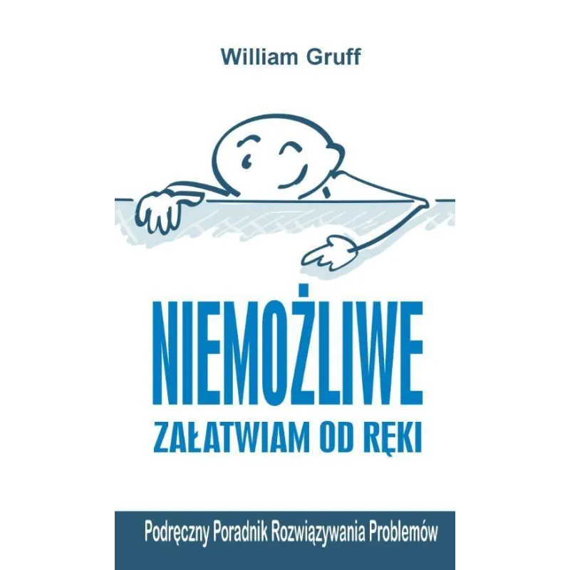 NIEMOŻLIWE ZAŁATWIAM OD RĘKI