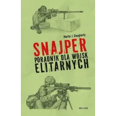SNAJPER. PORADNIK DLA WOJSK ELITARNYCH