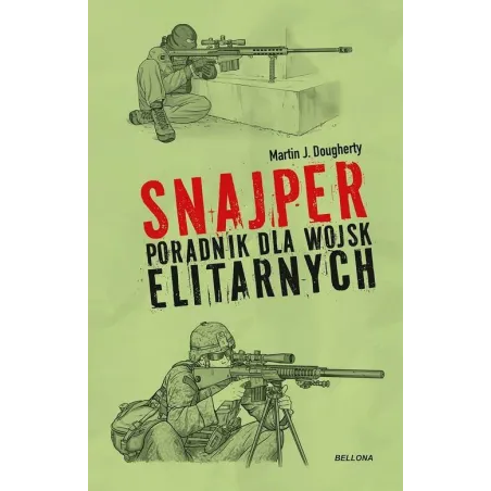 SNAJPER. PORADNIK DLA WOJSK ELITARNYCH