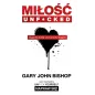 Miłość unfcked ogarnij swój uczuciowy bajzel Gary John Bishop