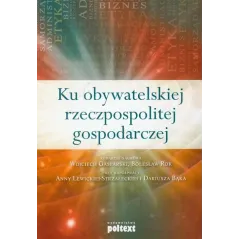 KU OBYWATELSKIEJ RZECZPOSPOLITEJ GOSPODARCZEJ - Poltext