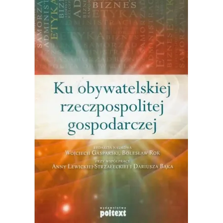 Ku Obywatelskiej Rzeczpospolitej Gospodarczej