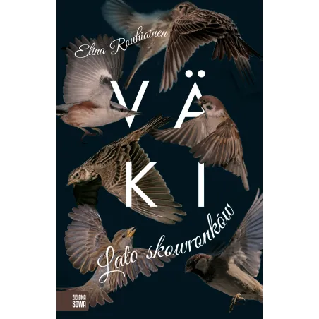 Lato Skowronków. Vaki Lato Skowronków. Vaki