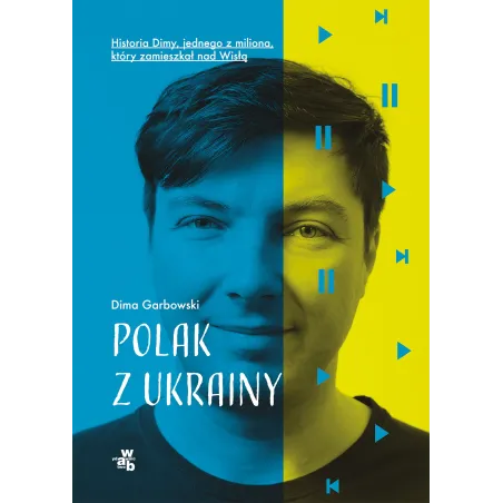 POLAK Z UKRAINY Dima Garbowski - WAB
