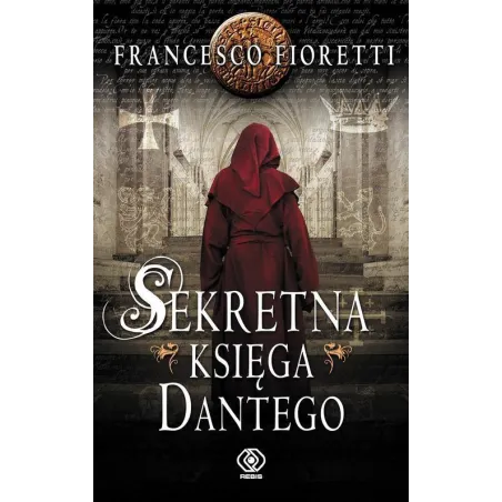 Sekretna Księga Dantego Sekretna Księga Dantego
