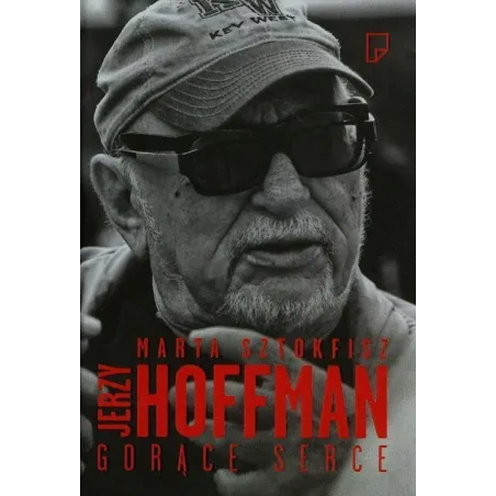 Jerzy Hoffman. Gorące Serce