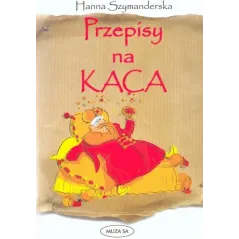 PRZEPISY NA KACA