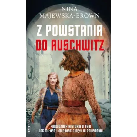 Z Powstania Do Auschwitz Z Powstania Do Auschwitz
