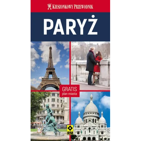 Paryż Kieszonkowy Przewodnik Paryż Kieszonkowy Przewodnik