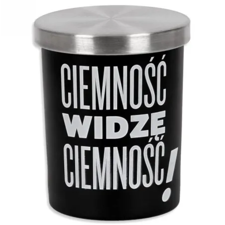 ŚWIECA W SZKLE CIEMNOŚĆ WIDZĘ CIEMNOŚĆ!